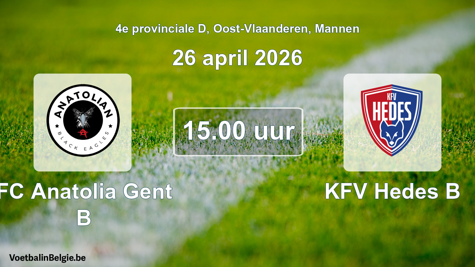 Scheduled match men football: FC Anatolia Gent B - KFV Hedes B (26 April 2026)
