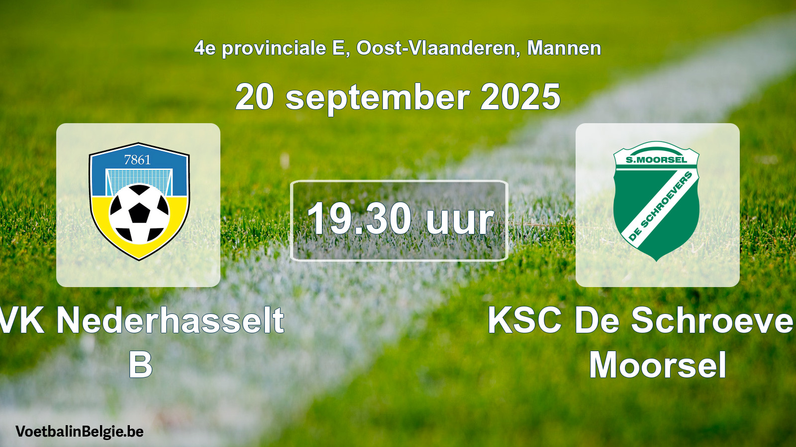 Scheduled match men football: VK Nederhasselt B - KSC De Schroevers Moorsel (20 September 2025)