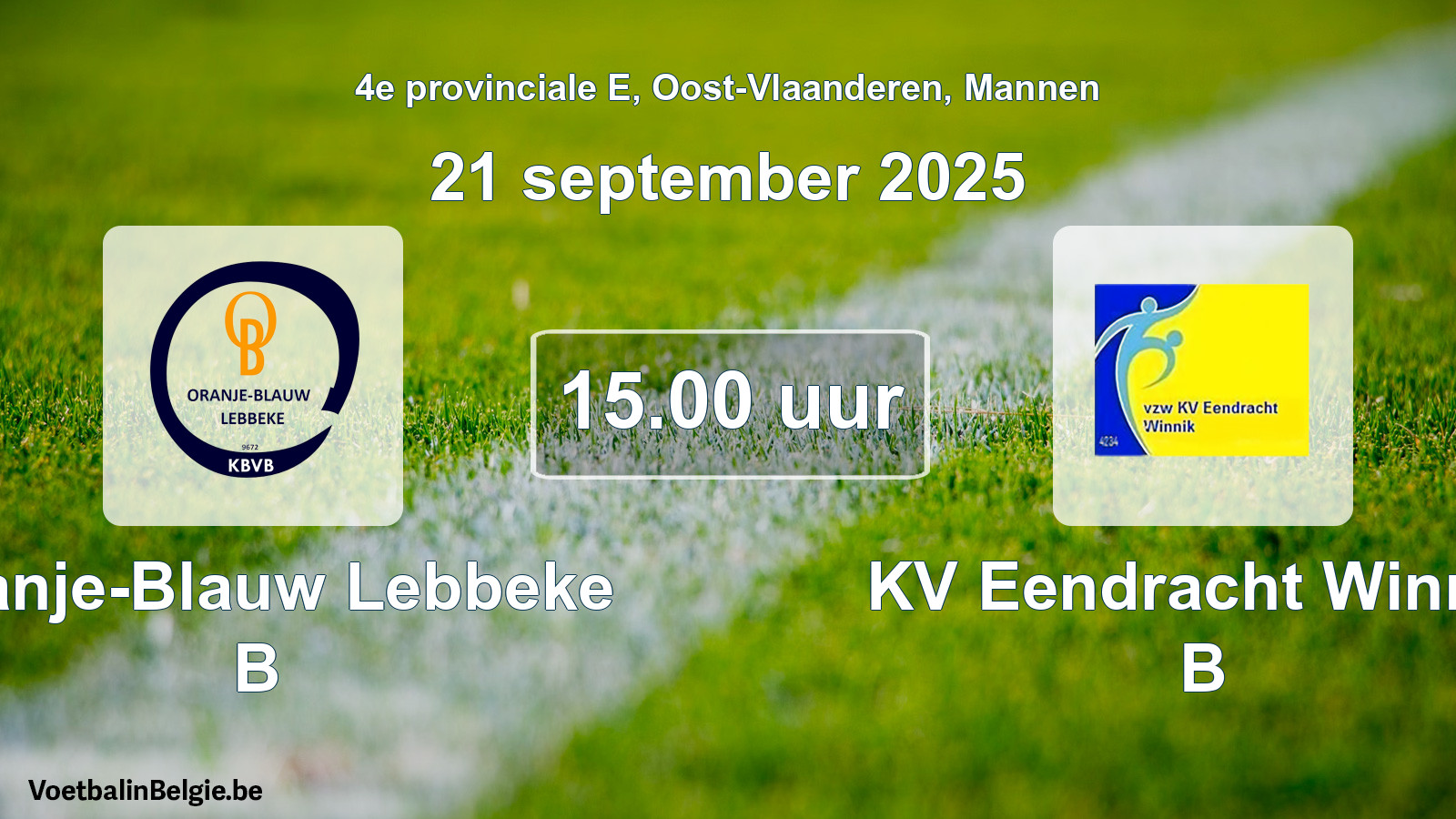 Geplantes Spiel männer-Fußball: Oranje-Blauw Lebbeke B - KV Eendracht Winnik B (21 September 2025)