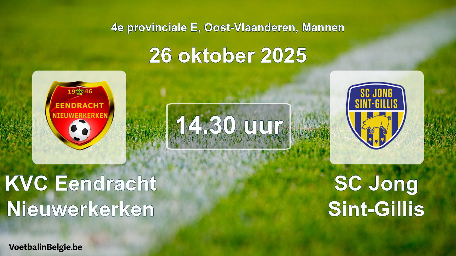 Geplantes Spiel männer-Fußball: KVC Eendracht Nieuwerkerken - SC Jong Sint-Gillis (26 Oktober 2025)