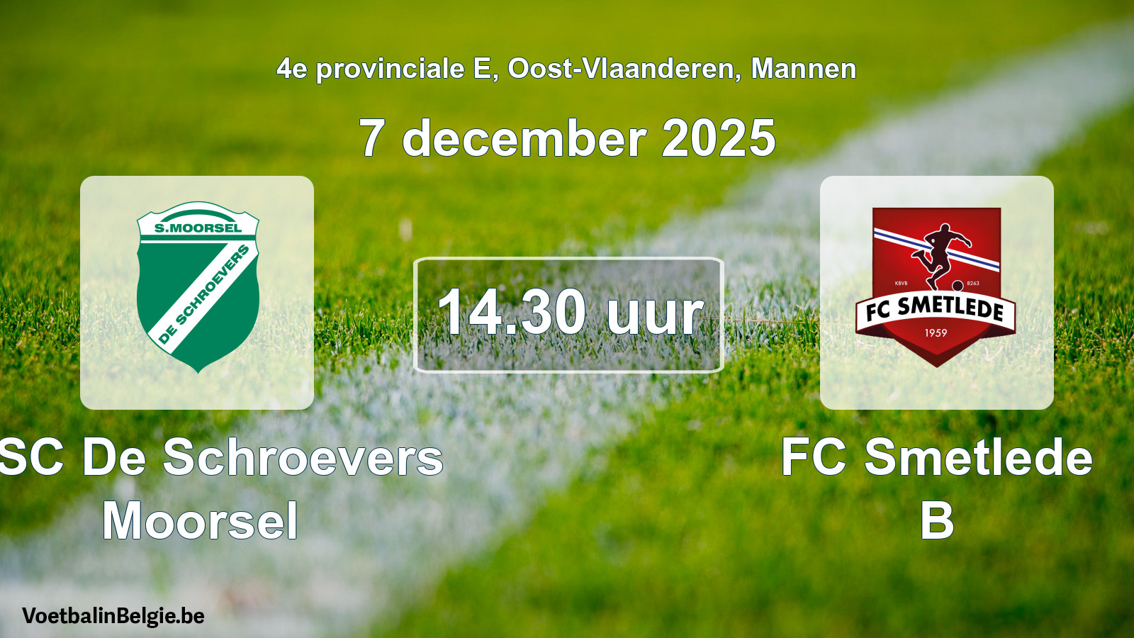 Scheduled match men football: KSC De Schroevers Moorsel - FC Smetlede B (7 December 2025)