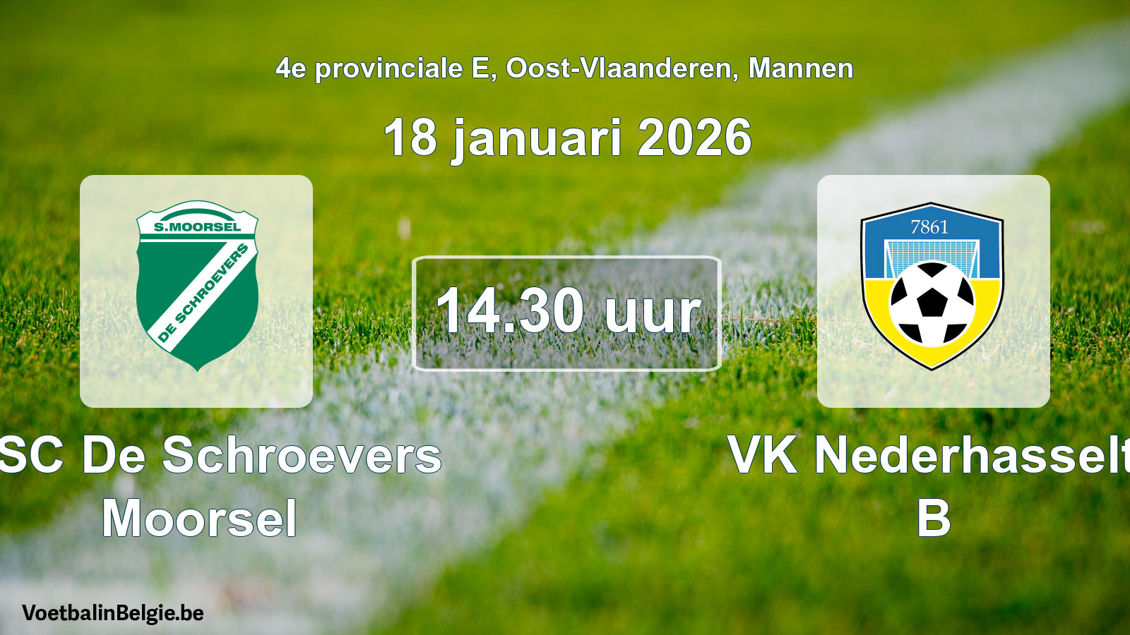 Scheduled match men football: KSC De Schroevers Moorsel - VK Nederhasselt B (18 January 2026)