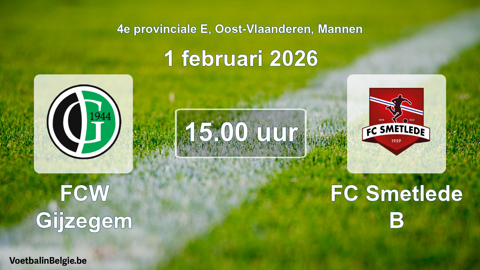 Scheduled match men football: FCW Gijzegem - FC Smetlede B (1 February 2026)