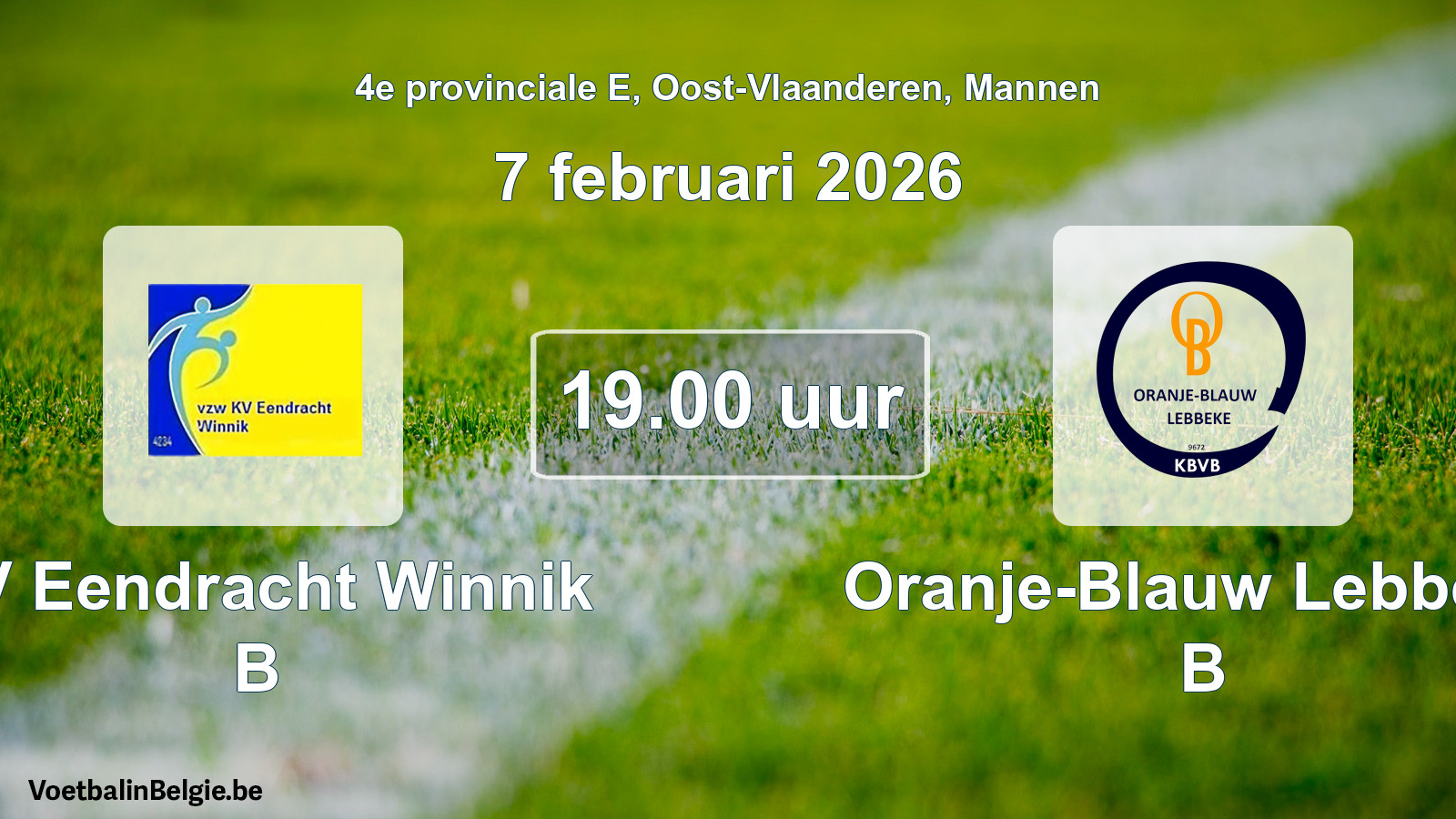 Geplantes Spiel männer-Fußball: KV Eendracht Winnik B - Oranje-Blauw Lebbeke B (7 Februar 2026)