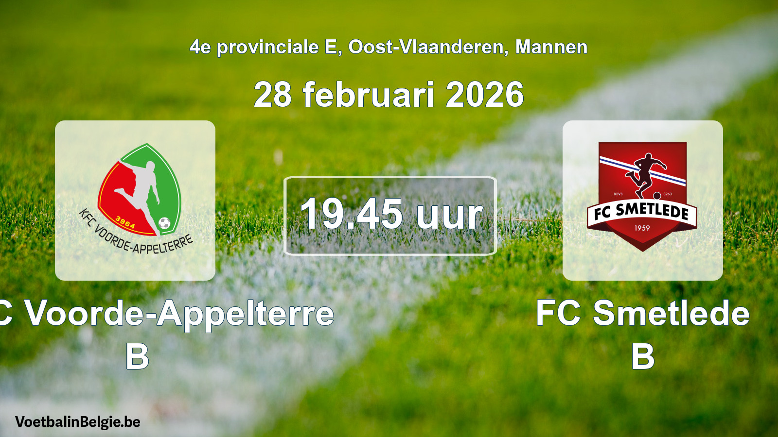 Scheduled match men football: KFC Voorde-Appelterre B - FC Smetlede B (28 February 2026)