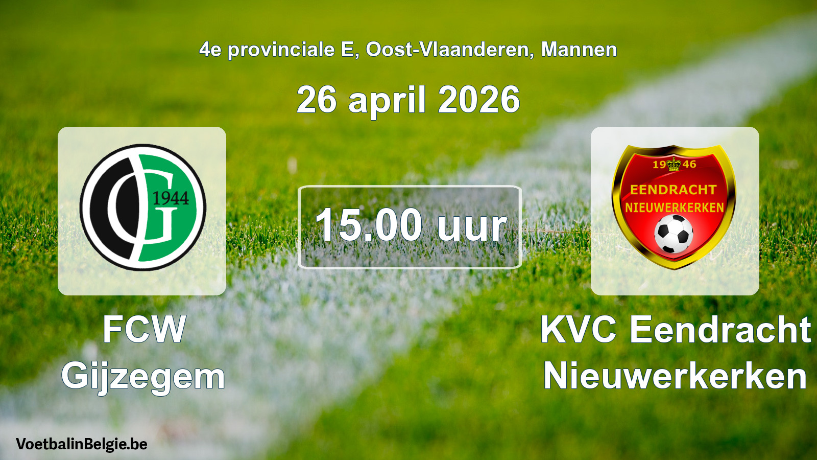 Geplantes Spiel männer-Fußball: FCW Gijzegem - KVC Eendracht Nieuwerkerken (26 April 2026)