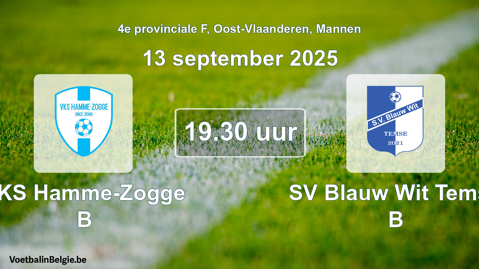 Scheduled match men football: VKS Hamme-Zogge B - SV Blauw Wit Temse B (13 September 2025)