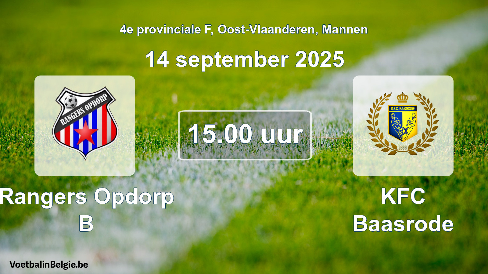Scheduled match men football: Rangers Opdorp B - KFC Baasrode (14 September 2025)