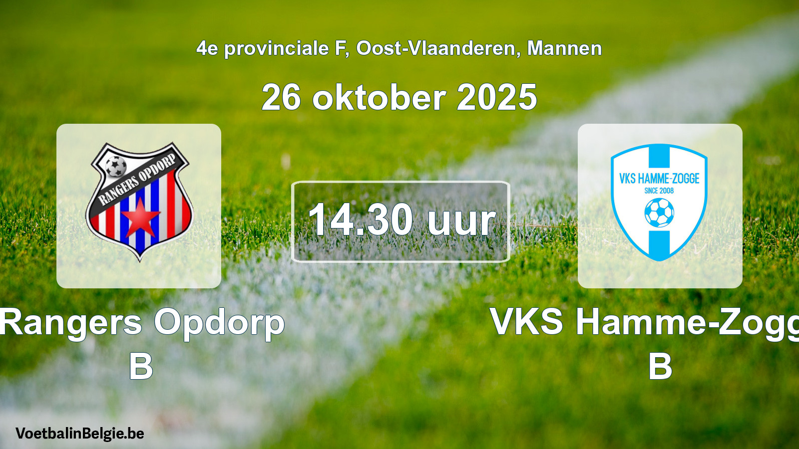 Scheduled match men football: Rangers Opdorp B - VKS Hamme-Zogge B (26 October 2025)