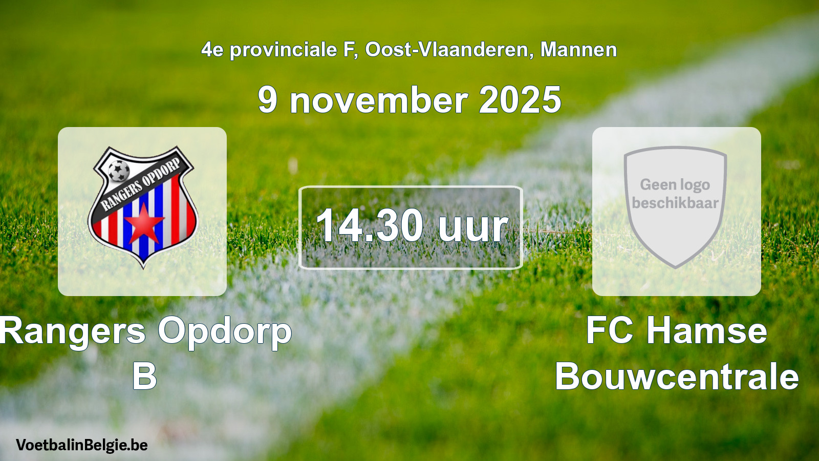 Scheduled match men football: Rangers Opdorp B - FC Hamse Bouwcentrale (9 November 2025)