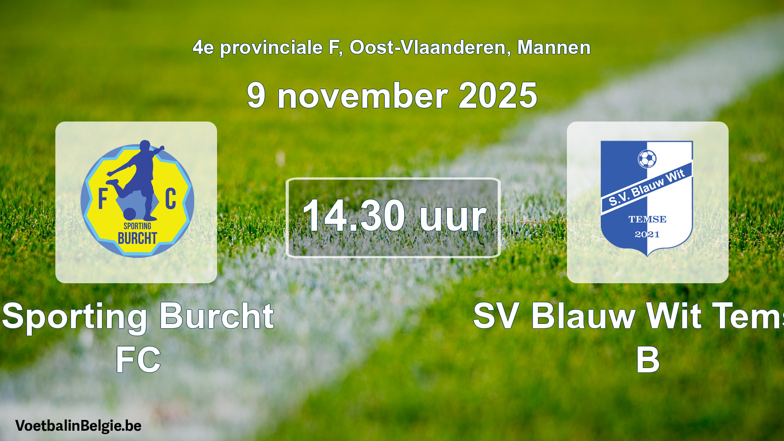 Scheduled match men football: Sporting Burcht FC - SV Blauw Wit Temse B (9 November 2025)