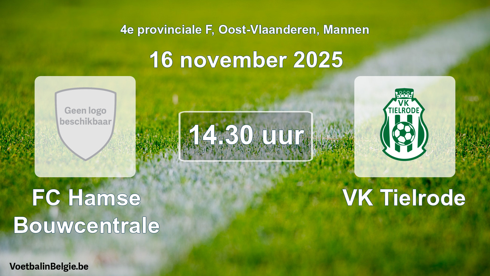 Geplande wedstrijd mannenvoetbal: FC Hamse Bouwcentrale - VK Tielrode (16 november 2025)