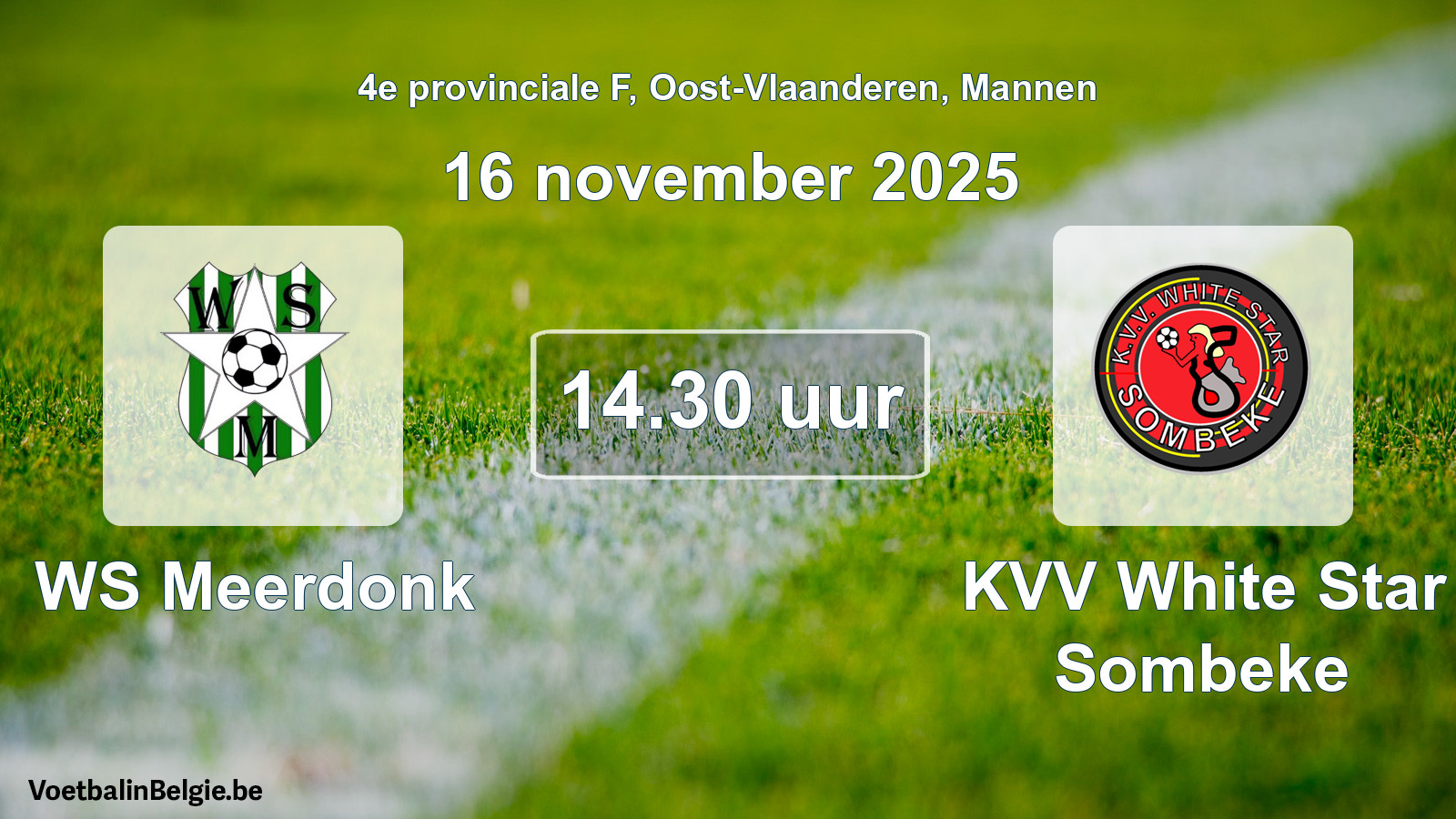 Geplande wedstrijd mannenvoetbal: WS Meerdonk - KVV White Star Sombeke (16 november 2025)