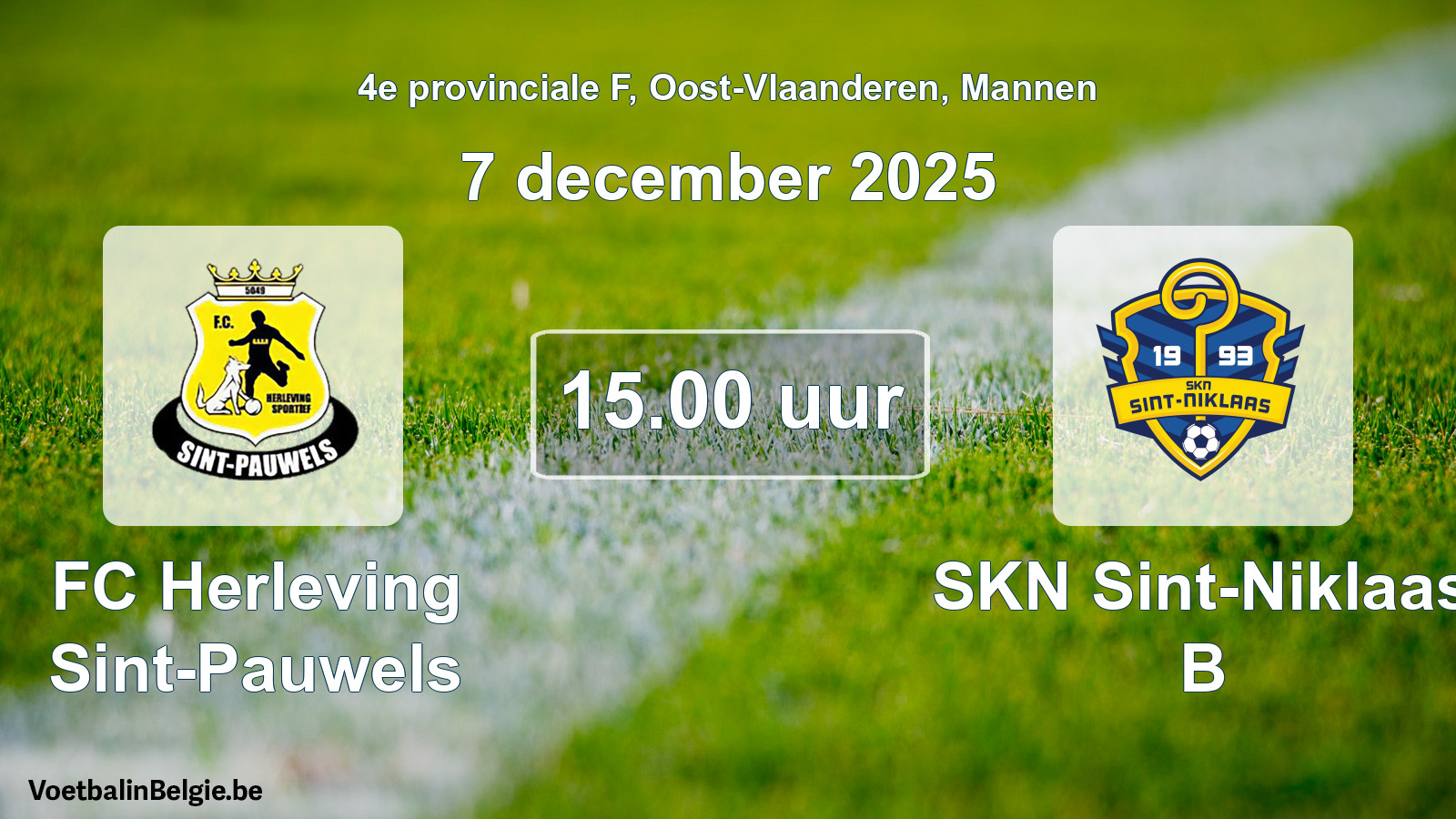Scheduled match men football: FC Herleving Sint-Pauwels - SKN Sint-Niklaas B (7 December 2025)