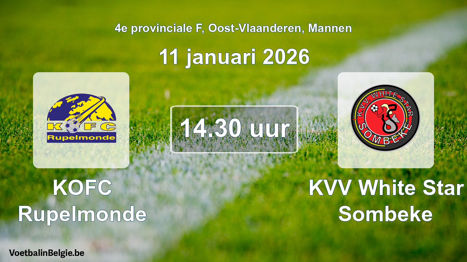 Scheduled match men football: KOFC Rupelmonde - KVV White Star Sombeke (11 January 2026)