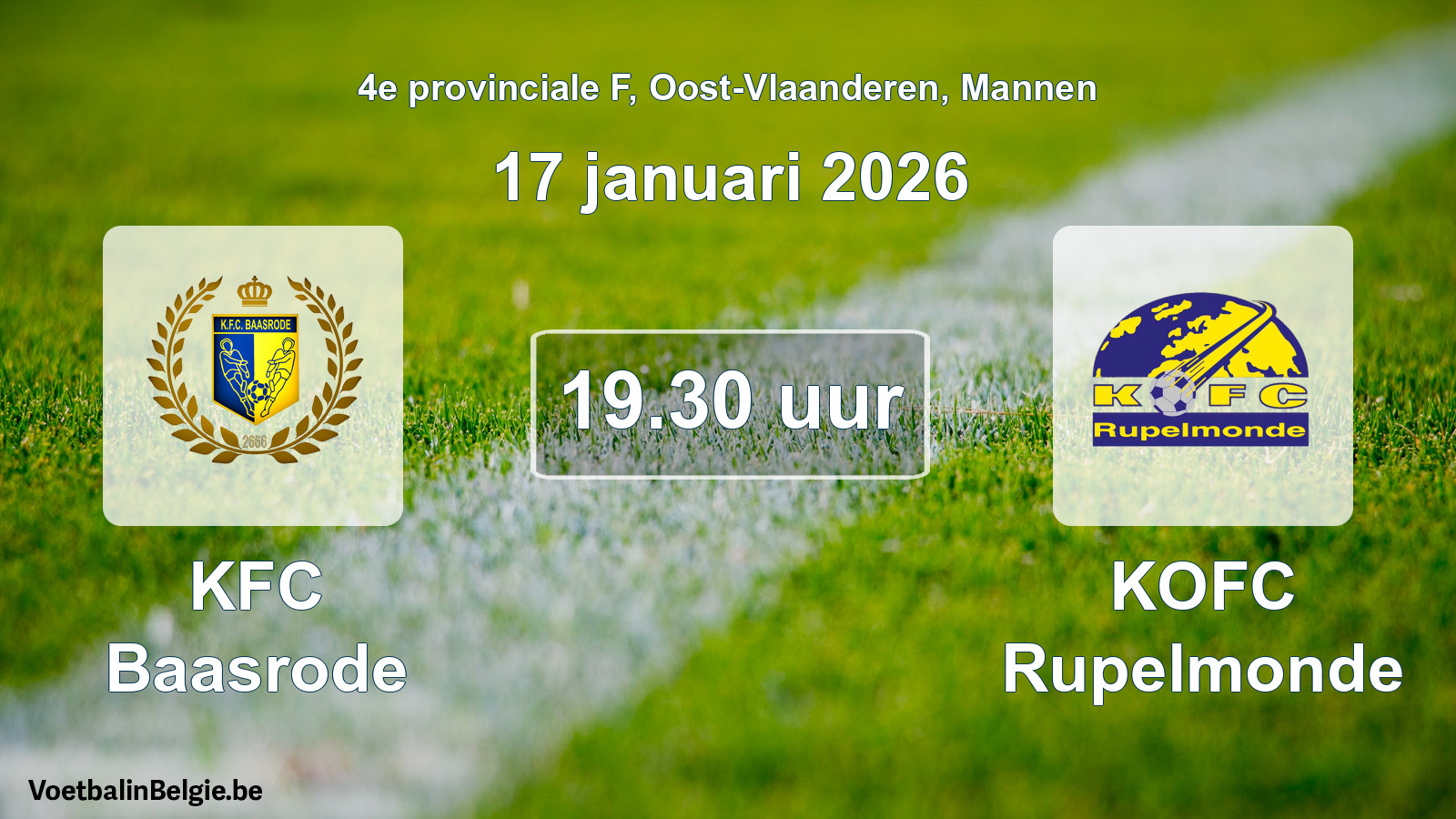 Scheduled match men football: KFC Baasrode - KOFC Rupelmonde (17 January 2026)