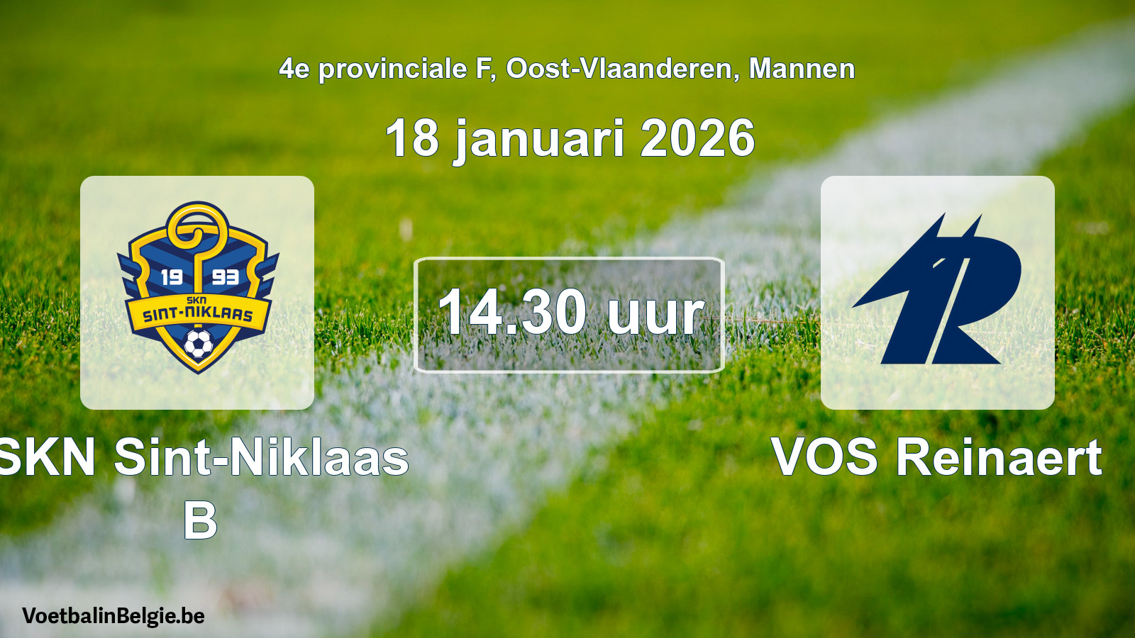 Scheduled match men football: SKN Sint-Niklaas B - VOS Reinaert (18 January 2026)