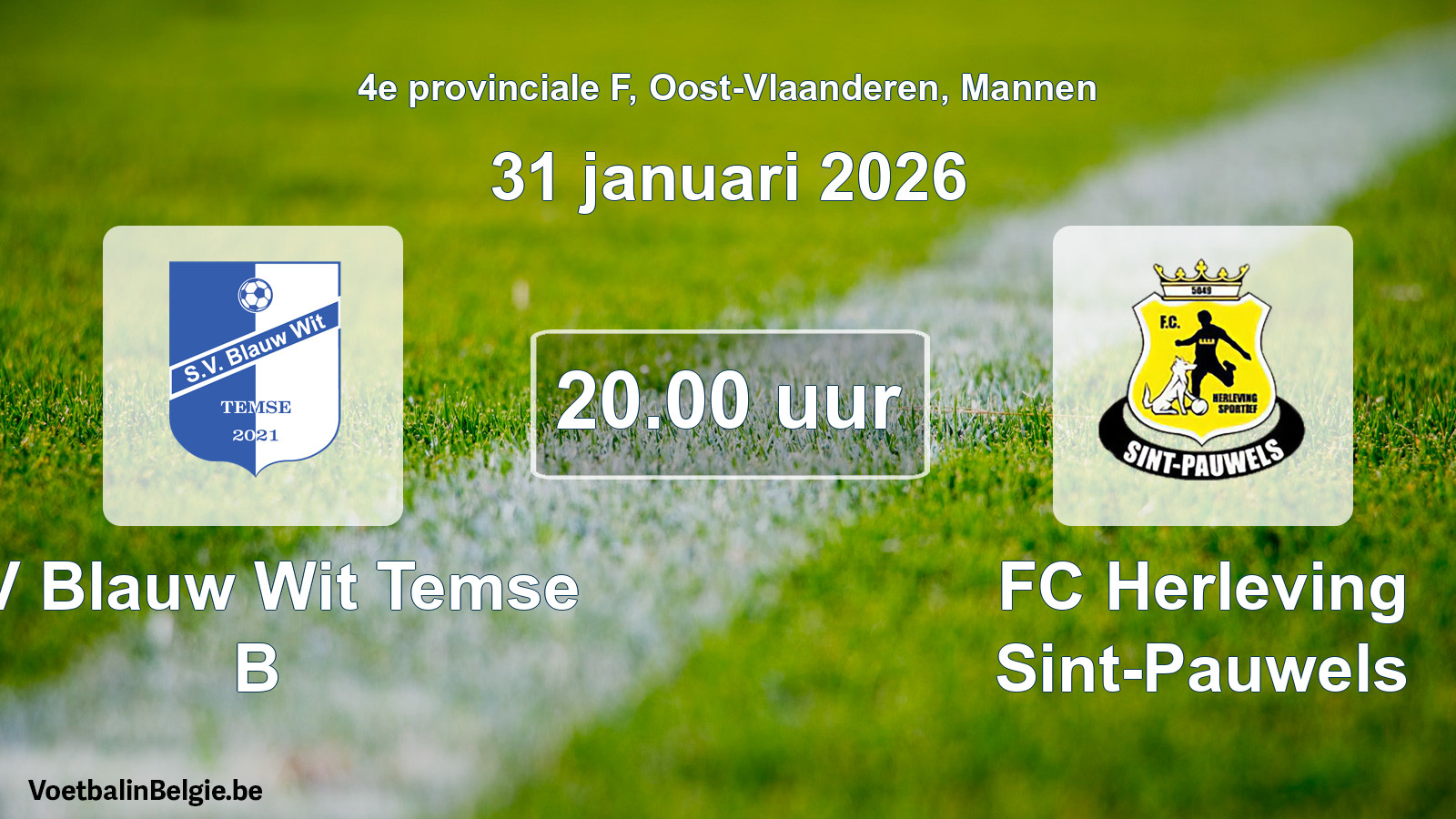 Scheduled match men football: SV Blauw Wit Temse B - FC Herleving Sint-Pauwels (31 January 2026)