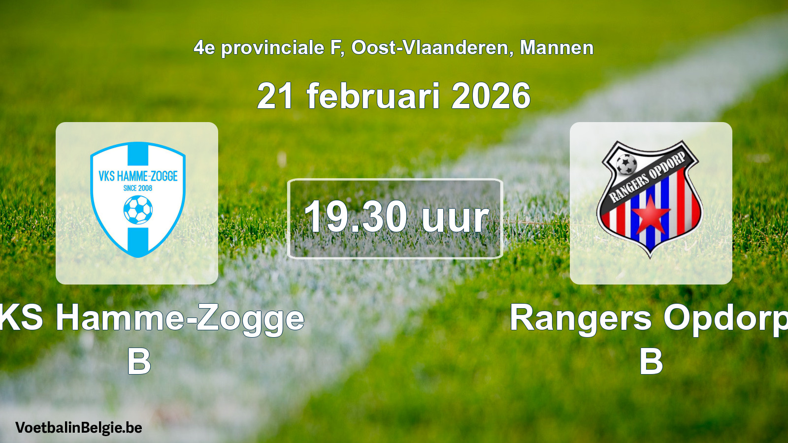Scheduled match men football: VKS Hamme-Zogge B - Rangers Opdorp B (21 February 2026)