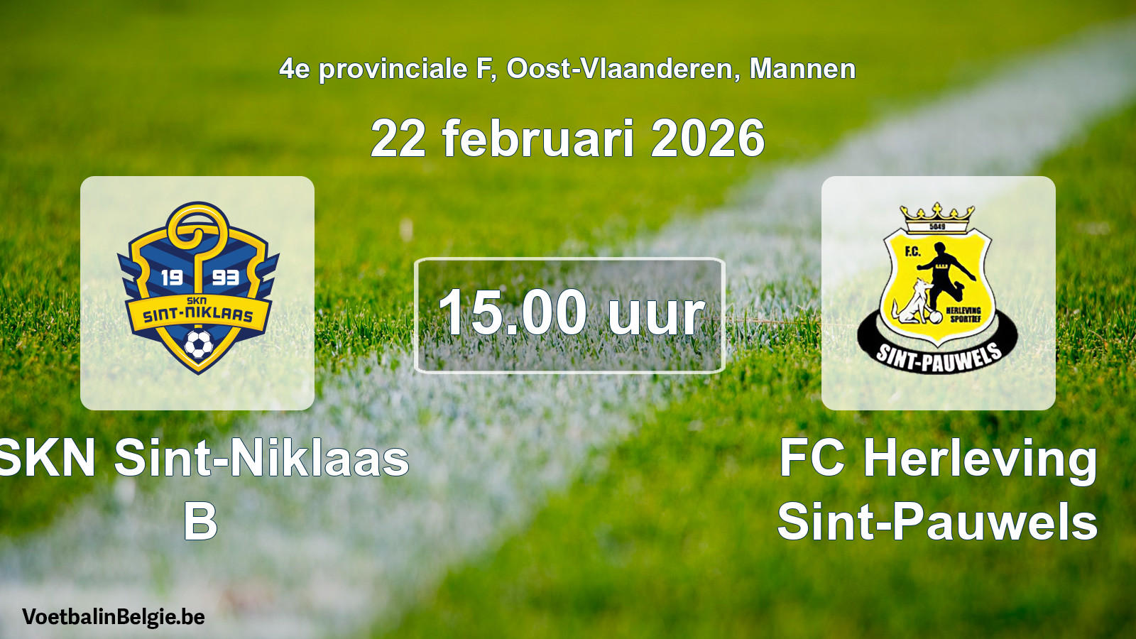 Scheduled match men football: SKN Sint-Niklaas B - FC Herleving Sint-Pauwels (22 February 2026)