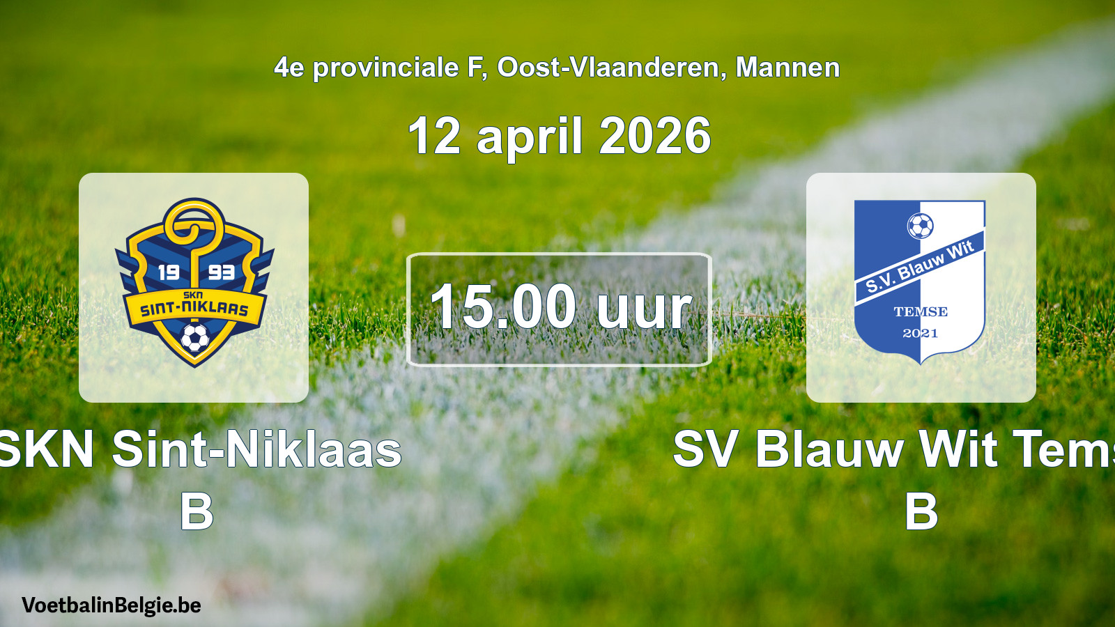 Scheduled match men football: SKN Sint-Niklaas B - SV Blauw Wit Temse B (12 April 2026)