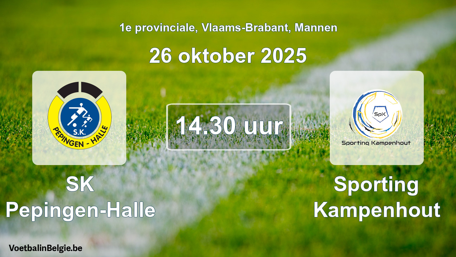 Geplande wedstrijd mannenvoetbal: SK Pepingen-Halle - Sporting Kampenhout (26 oktober 2025)