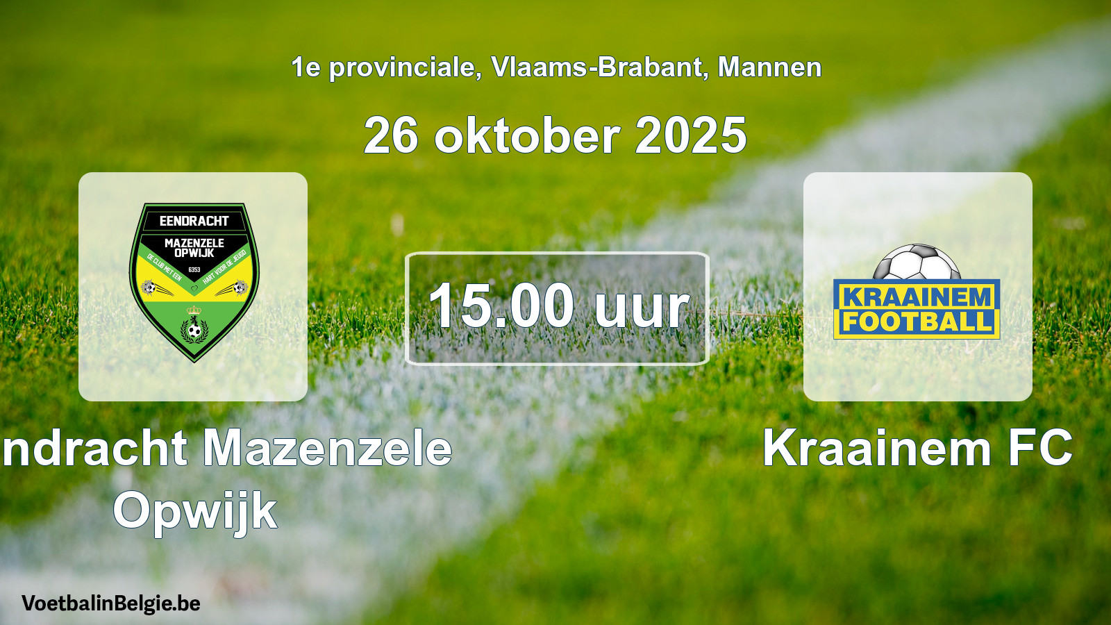 Scheduled match men football: Eendracht Mazenzele Opwijk - Kraainem FC (26 October 2025)