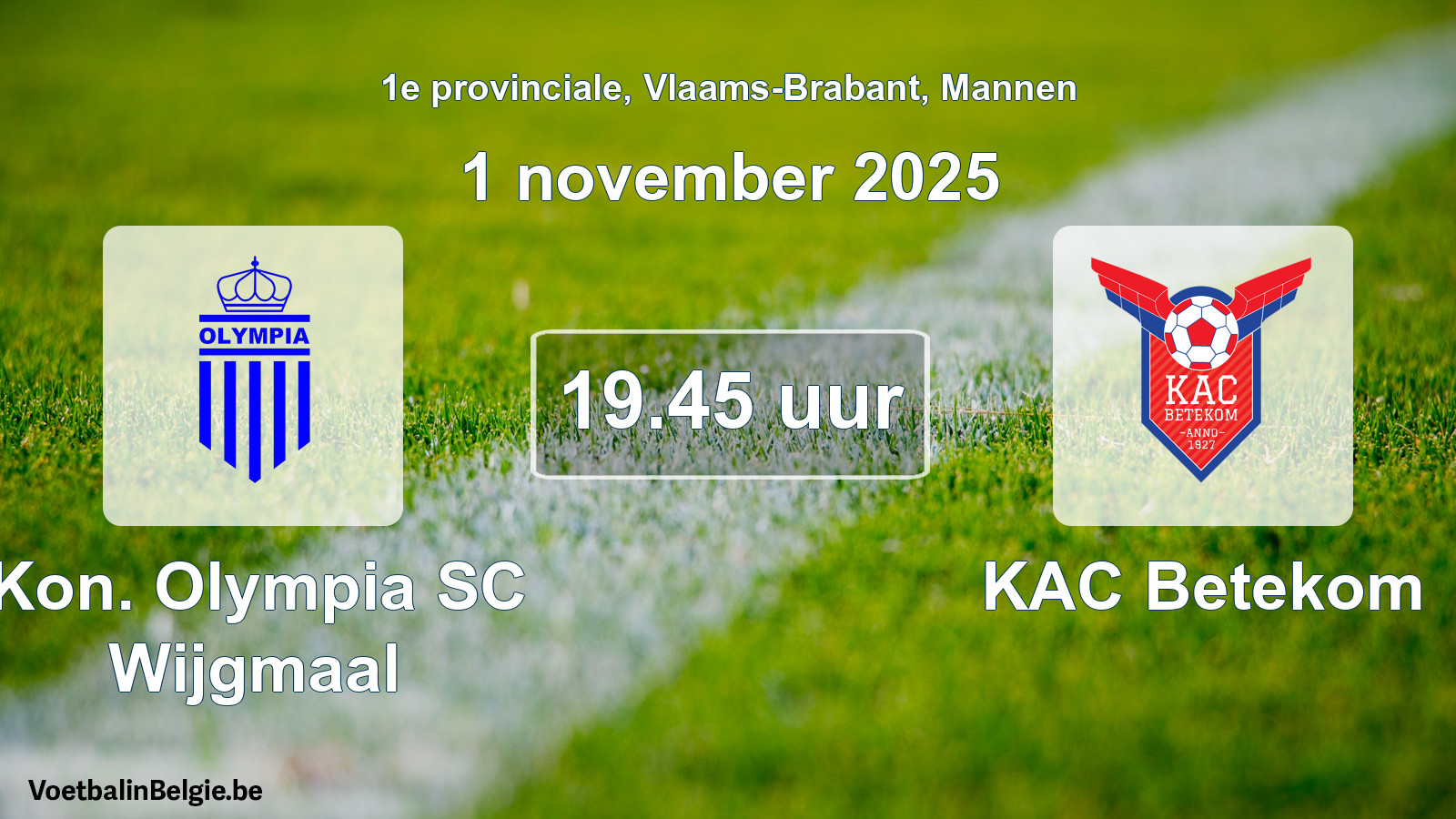 Geplande wedstrijd mannenvoetbal: Kon. Olympia SC Wijgmaal - KAC Betekom (1 november 2025)