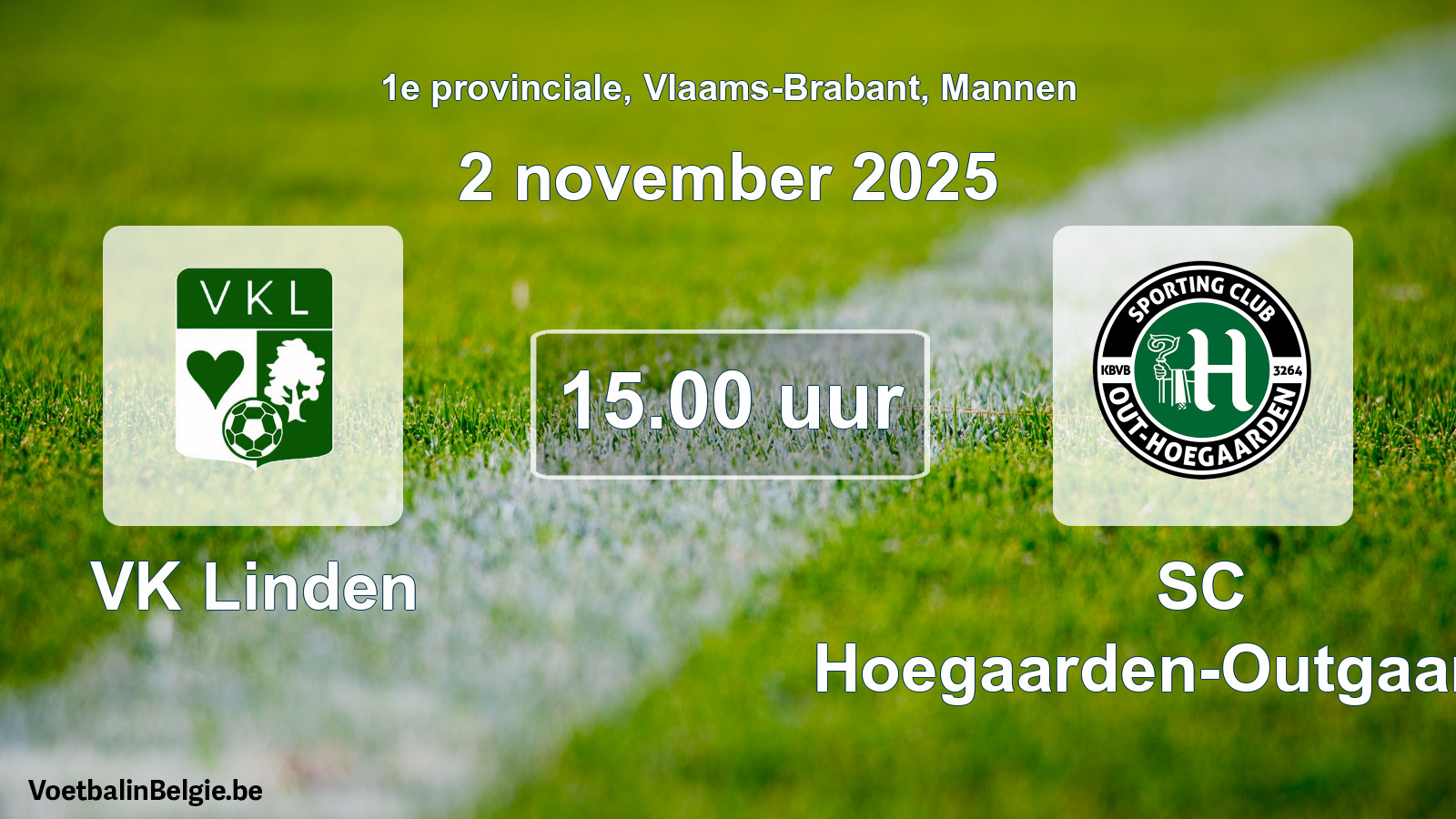 Scheduled match men football: VK Linden - SC Hoegaarden-Outgaarden (2 November 2025)
