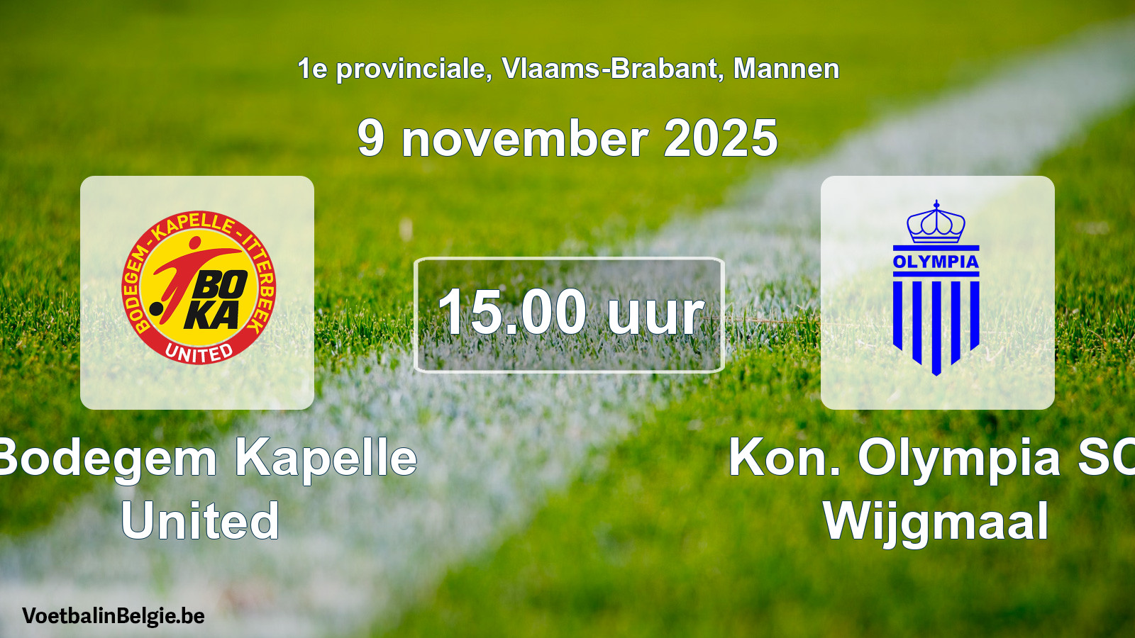 Geplantes Spiel männer-Fußball: Bodegem Kapelle United - Kon. Olympia SC Wijgmaal (9 November 2025)