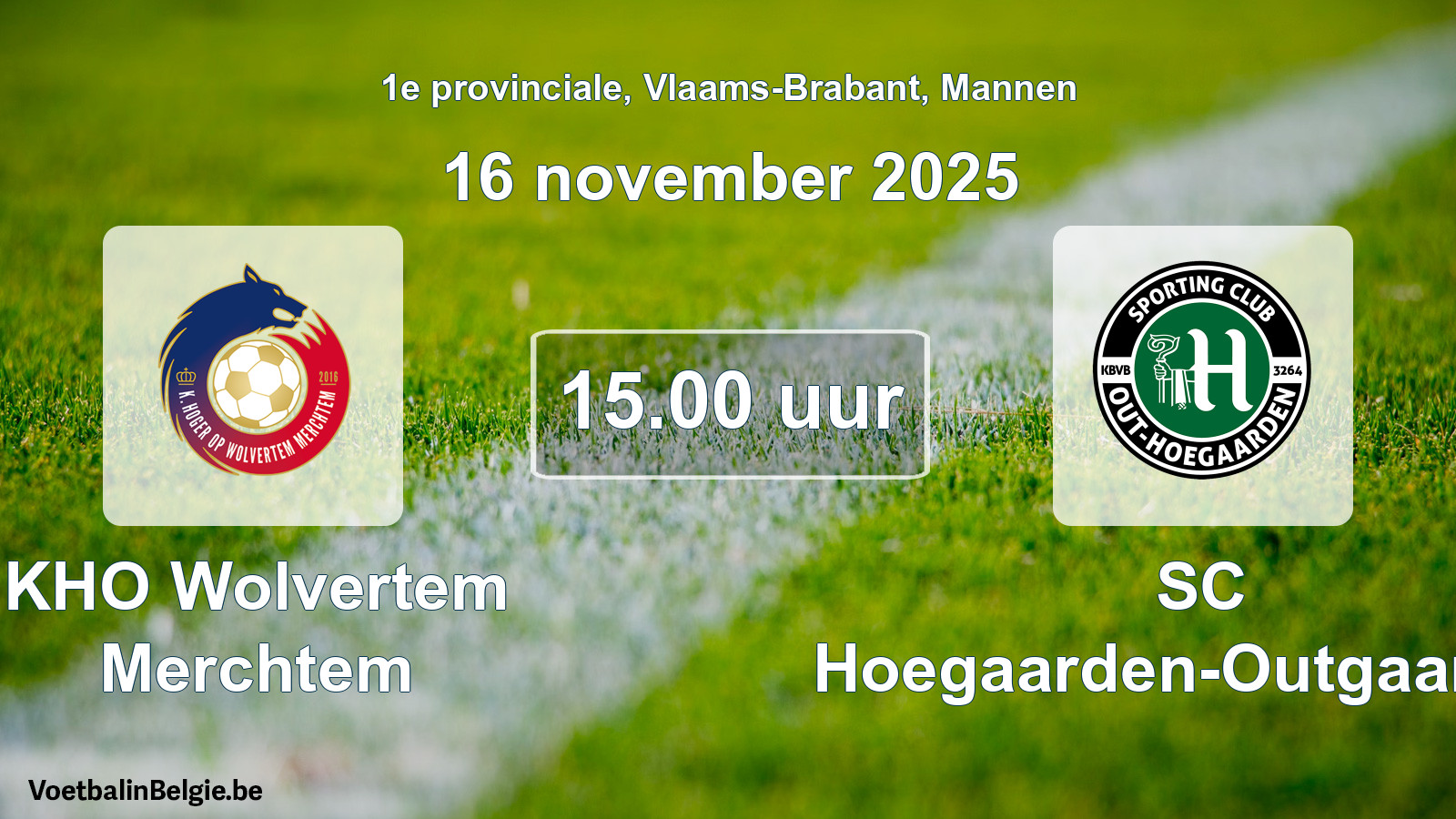Geplande wedstrijd mannenvoetbal: KHO Wolvertem Merchtem - SC Hoegaarden-Outgaarden (16 november 2025)