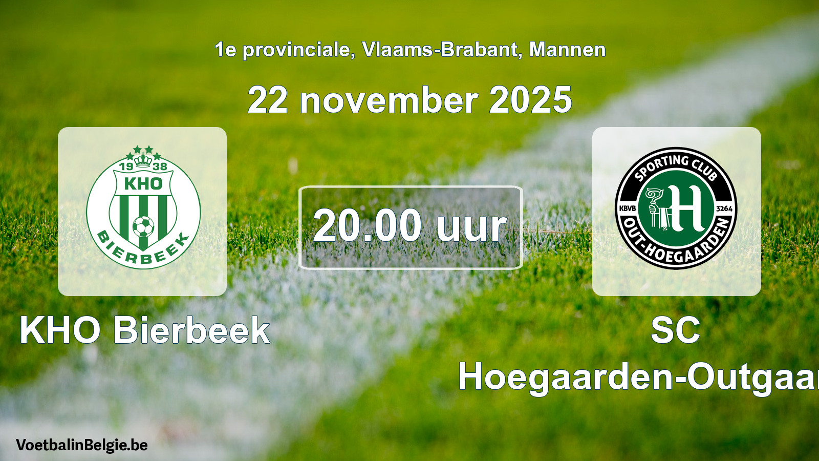 Geplantes Spiel männer-Fußball: KHO Bierbeek - SC Hoegaarden-Outgaarden (22 November 2025)