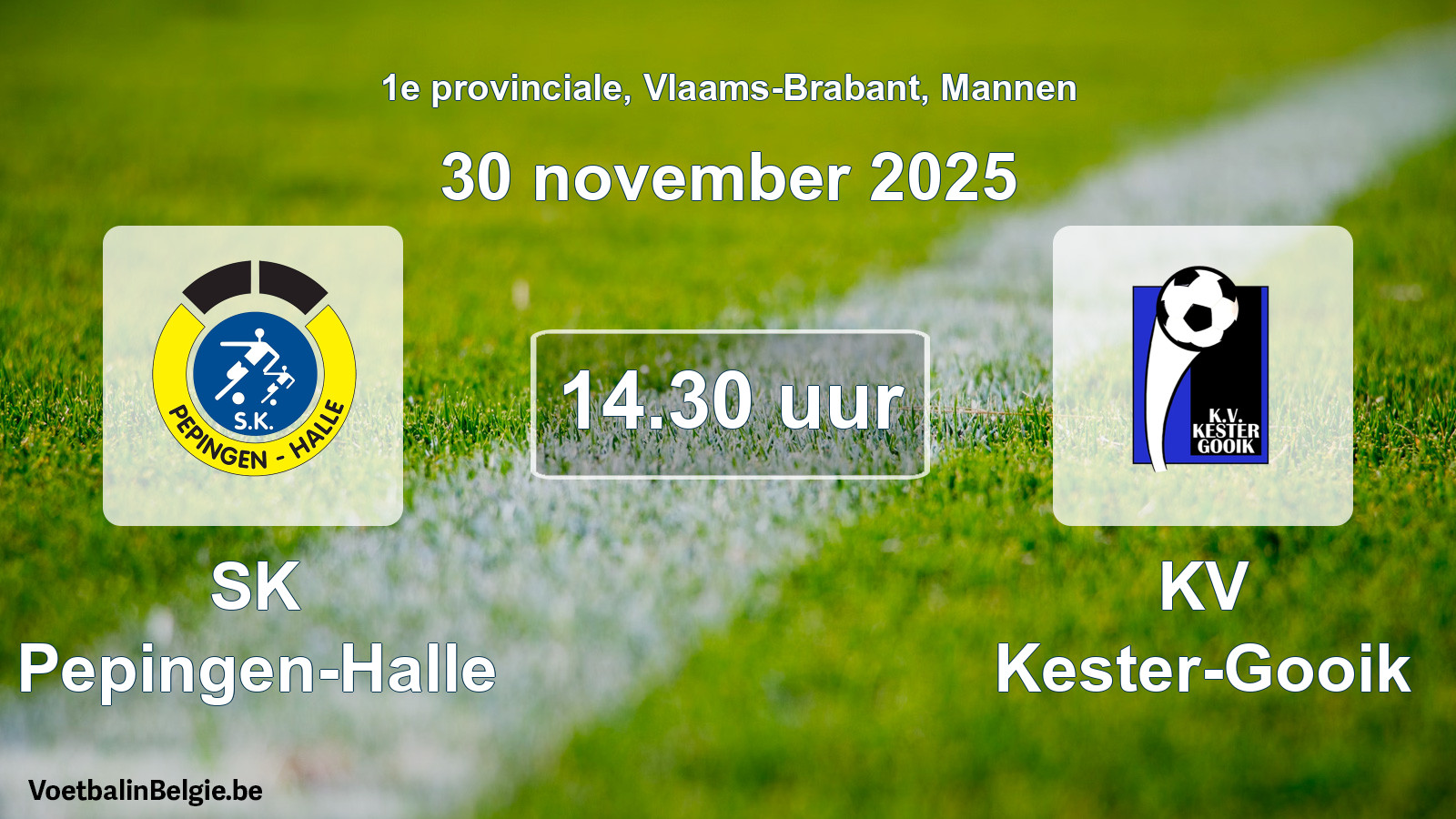 Geplande wedstrijd mannenvoetbal: SK Pepingen-Halle - KV Kester-Gooik (30 november 2025)