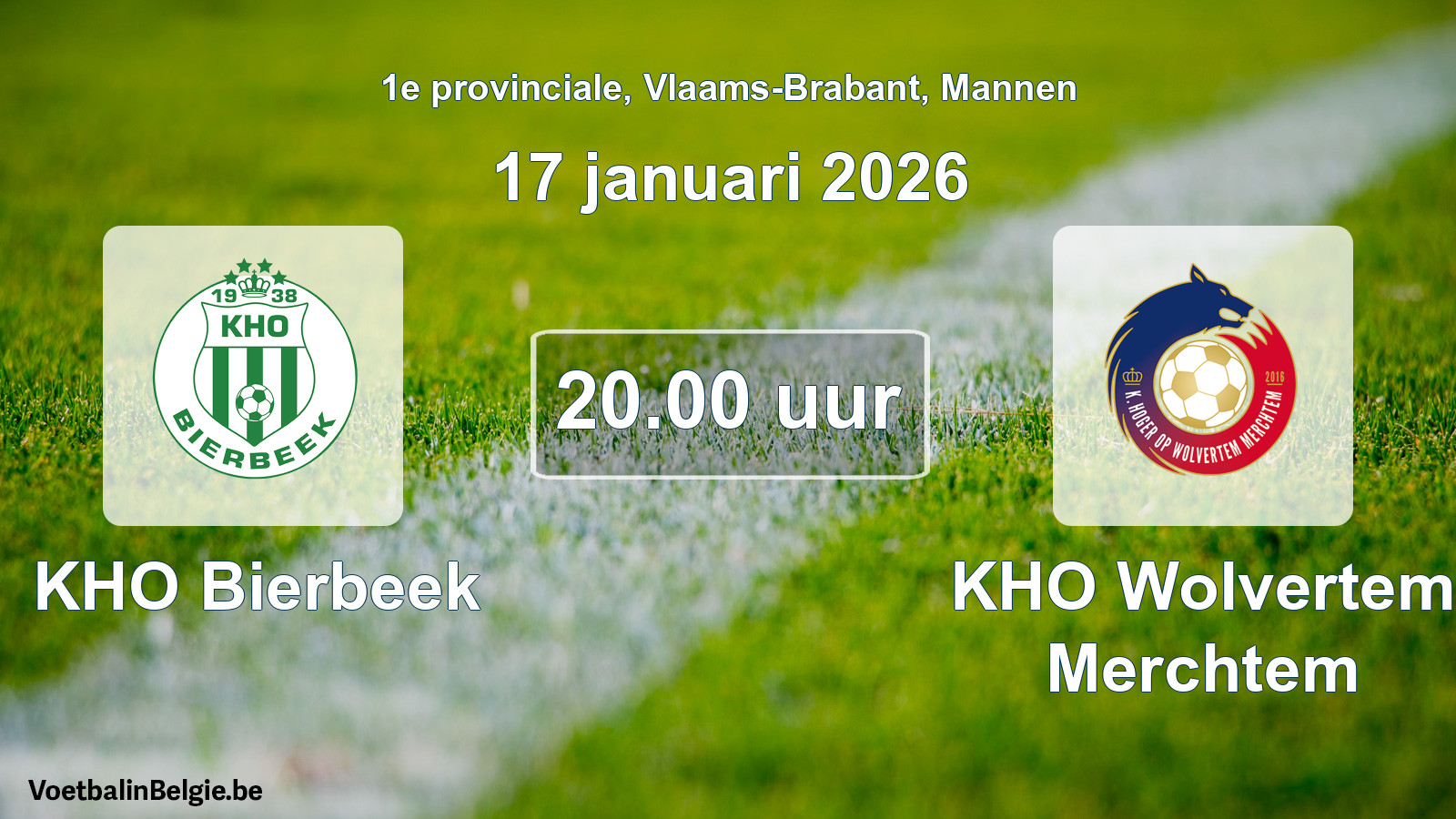 Scheduled match men football: KHO Bierbeek - KHO Wolvertem Merchtem (17 January 2026)