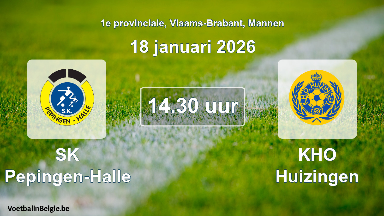 Geplantes Spiel männer-Fußball: SK Pepingen-Halle - KHO Huizingen (18 Januar 2026)