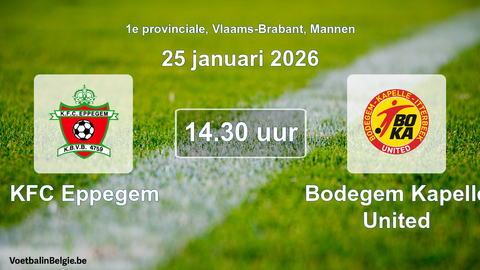Scheduled match men football: KFC Eppegem - Bodegem Kapelle United (25 January 2026)