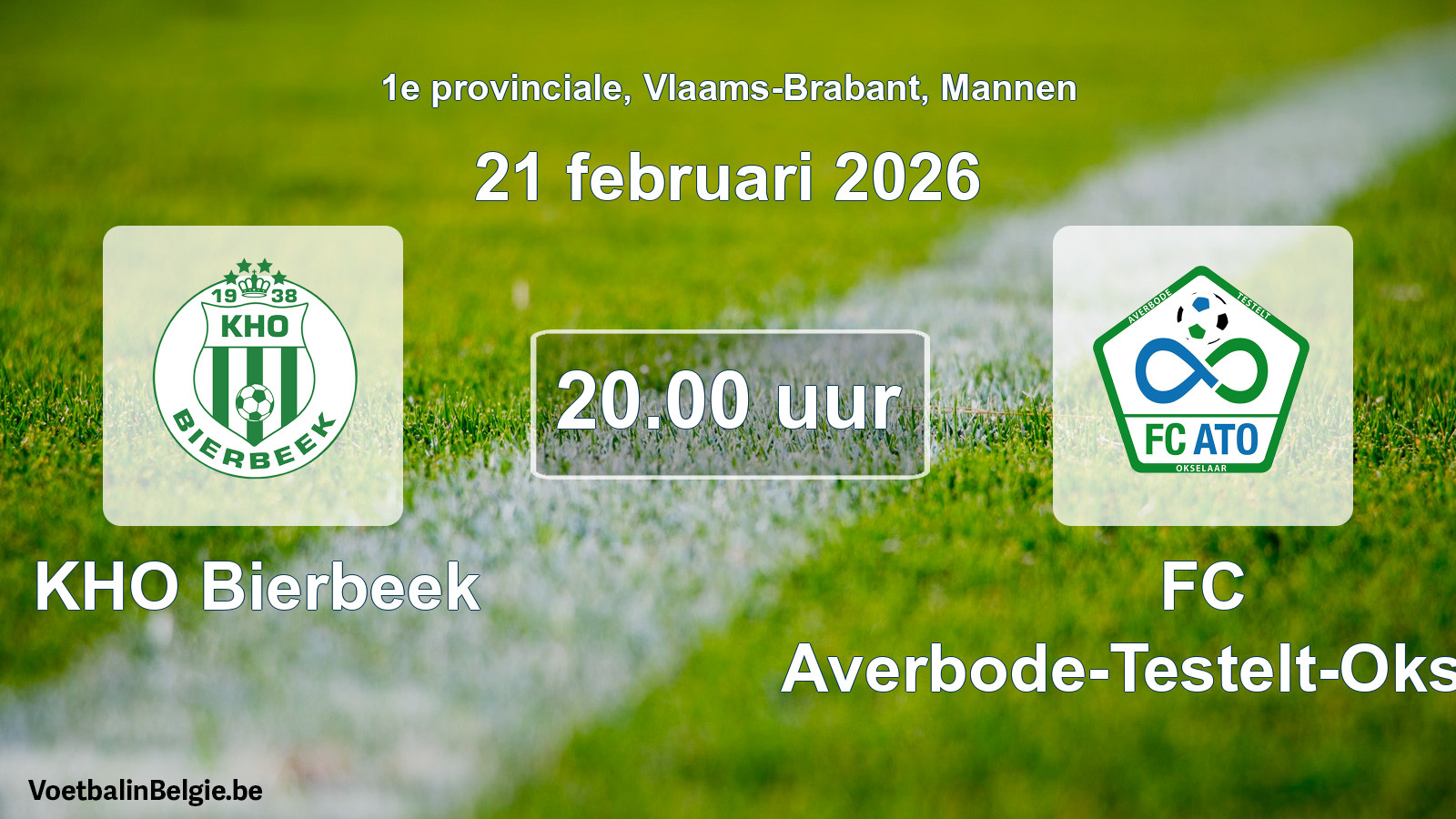 Scheduled match men football: KHO Bierbeek - FC Averbode-Testelt-Okselaar (21 February 2026)