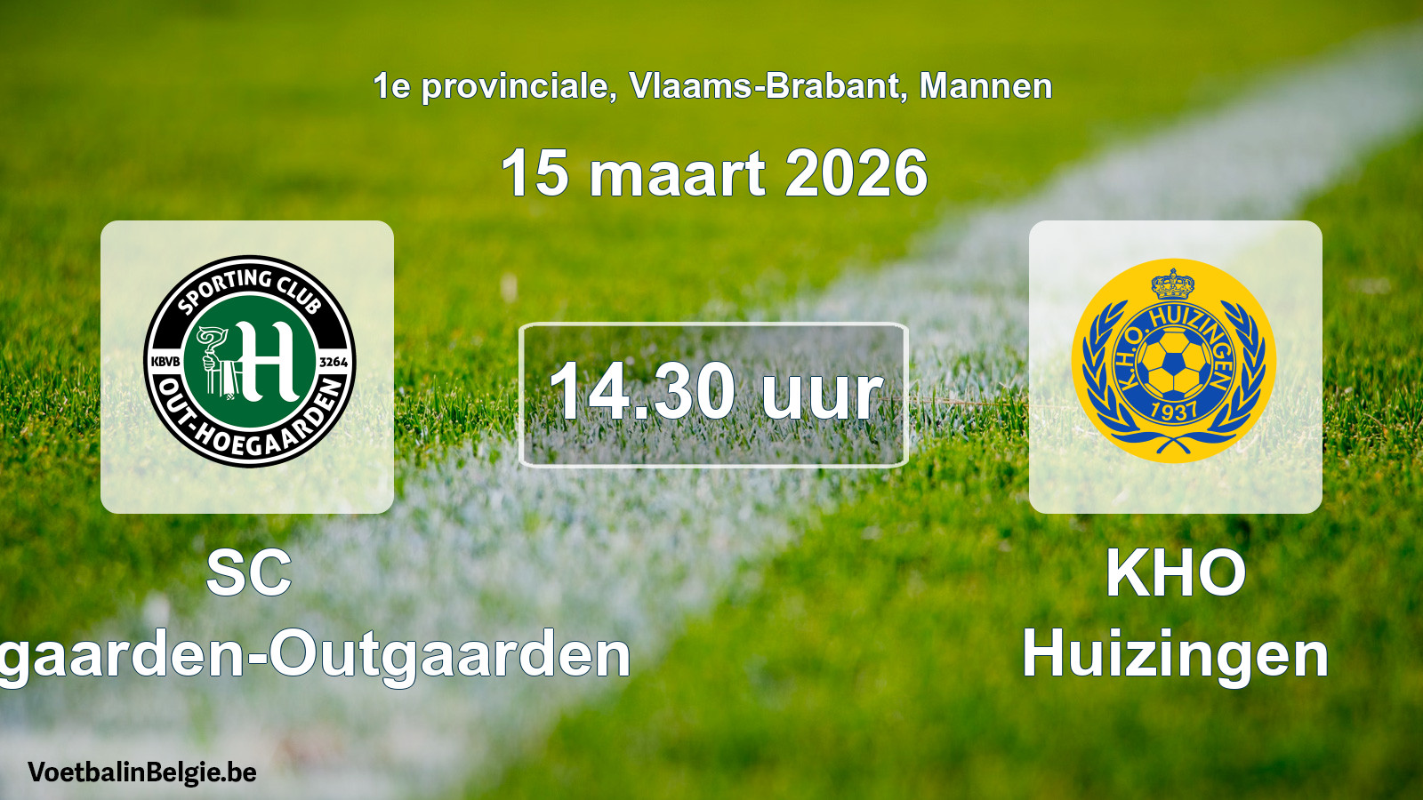 Geplande wedstrijd mannenvoetbal: SC Hoegaarden-Outgaarden - KHO Huizingen (15 maart 2026)