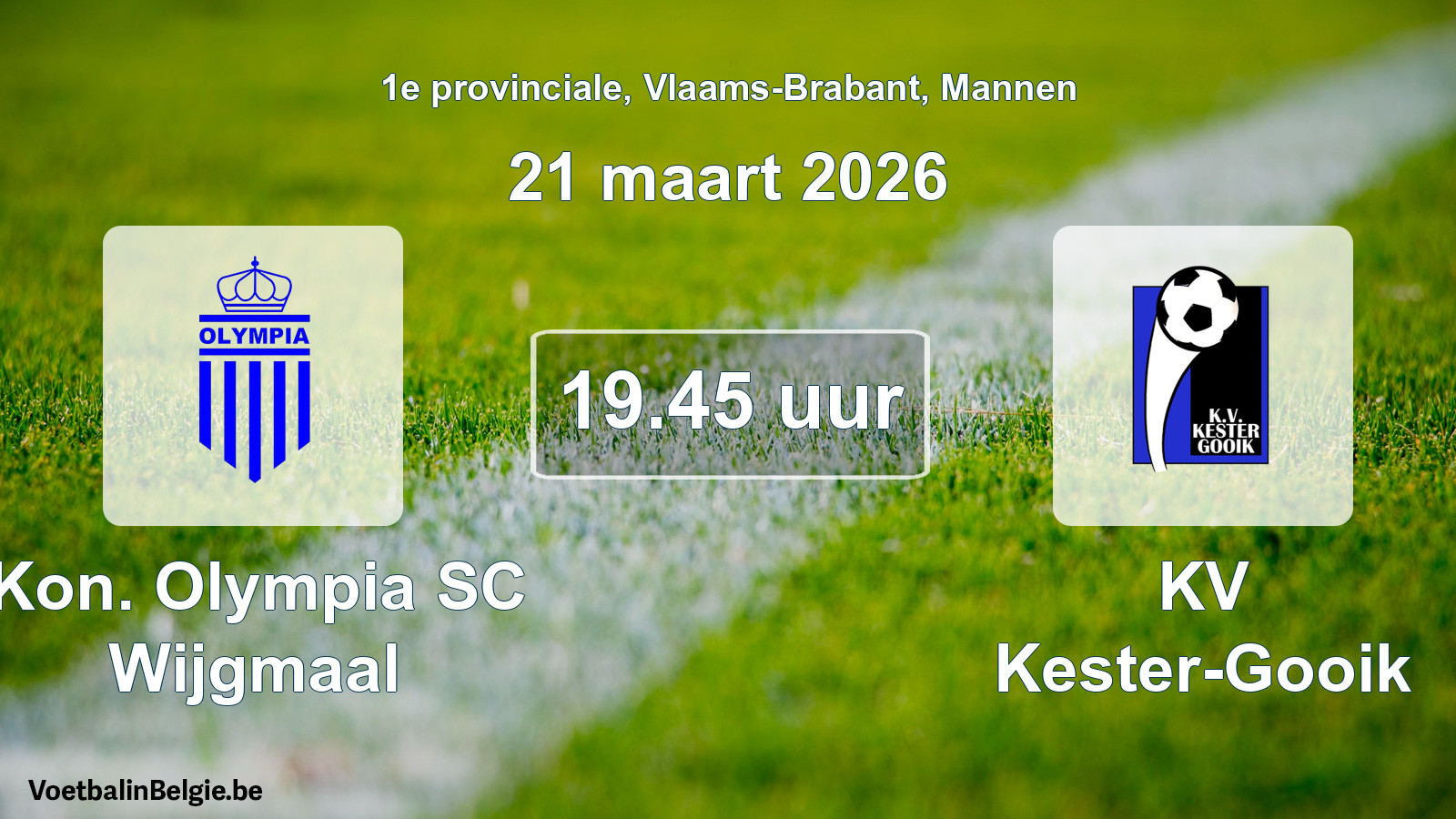 Geplande wedstrijd mannenvoetbal: Kon. Olympia SC Wijgmaal - KV Kester-Gooik (21 maart 2026)