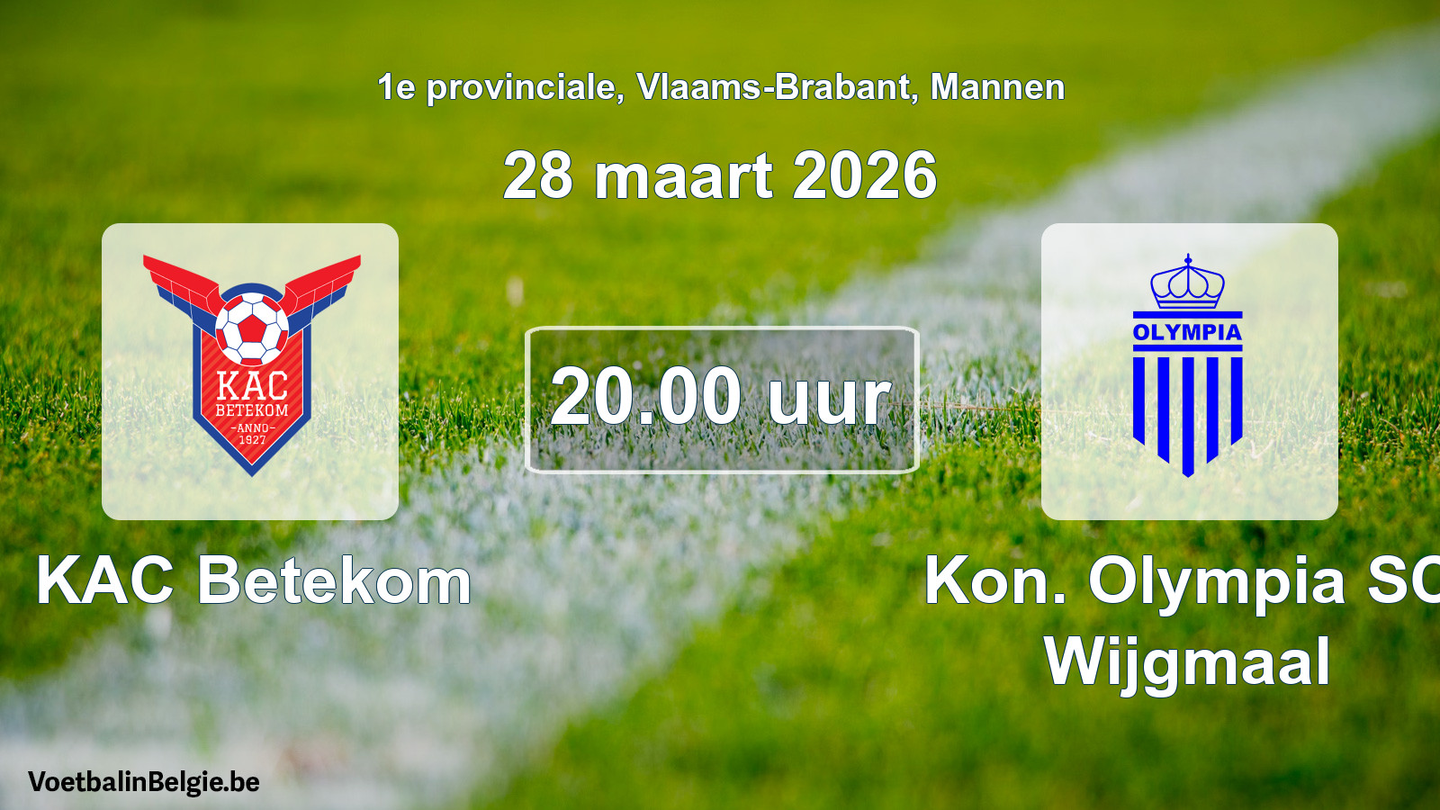 Geplantes Spiel männer-Fußball: KAC Betekom - Kon. Olympia SC Wijgmaal (28 März 2026)