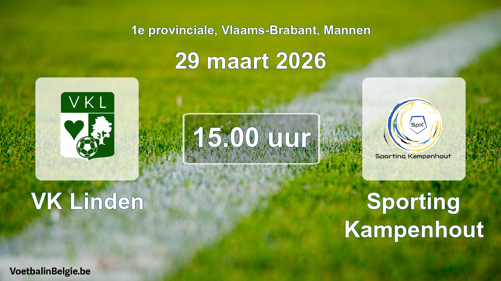 Scheduled match men football: VK Linden - Sporting Kampenhout (29 March 2026)