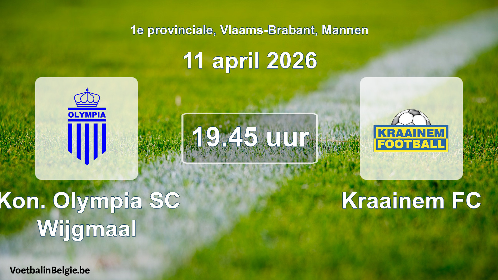 Scheduled match men football: Kon. Olympia SC Wijgmaal - Kraainem FC (11 April 2026)