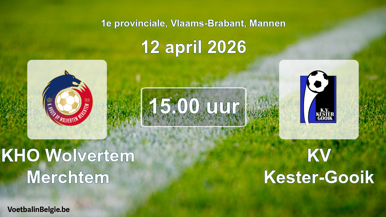 Scheduled match men football: KHO Wolvertem Merchtem - KV Kester-Gooik (12 April 2026)