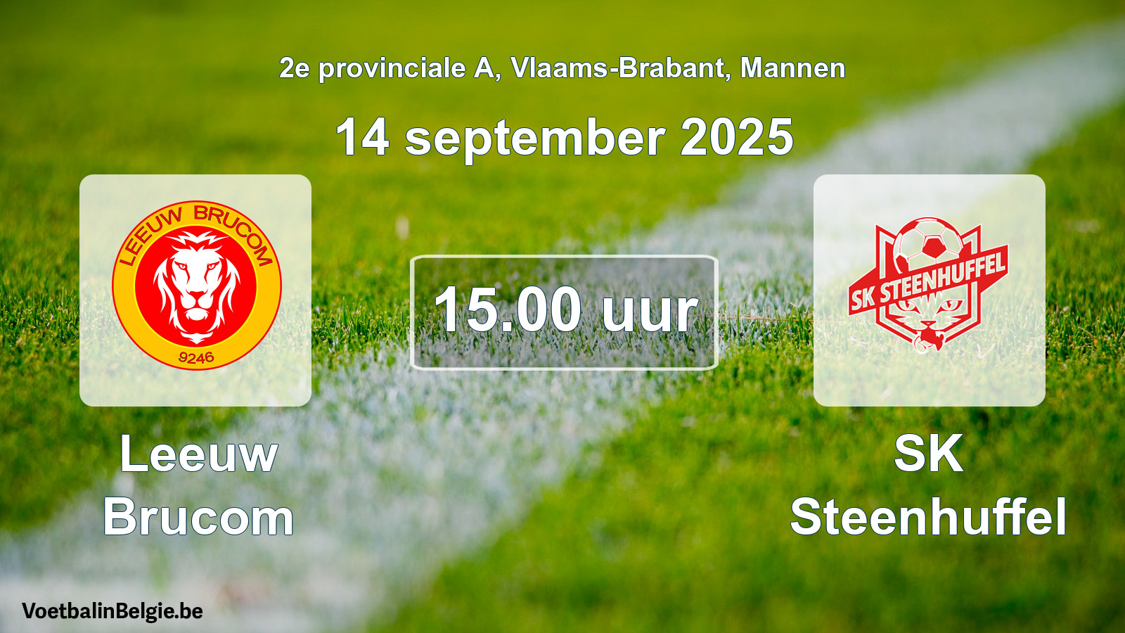 Scheduled match men football: Leeuw Brucom - SK Steenhuffel (14 September 2025)