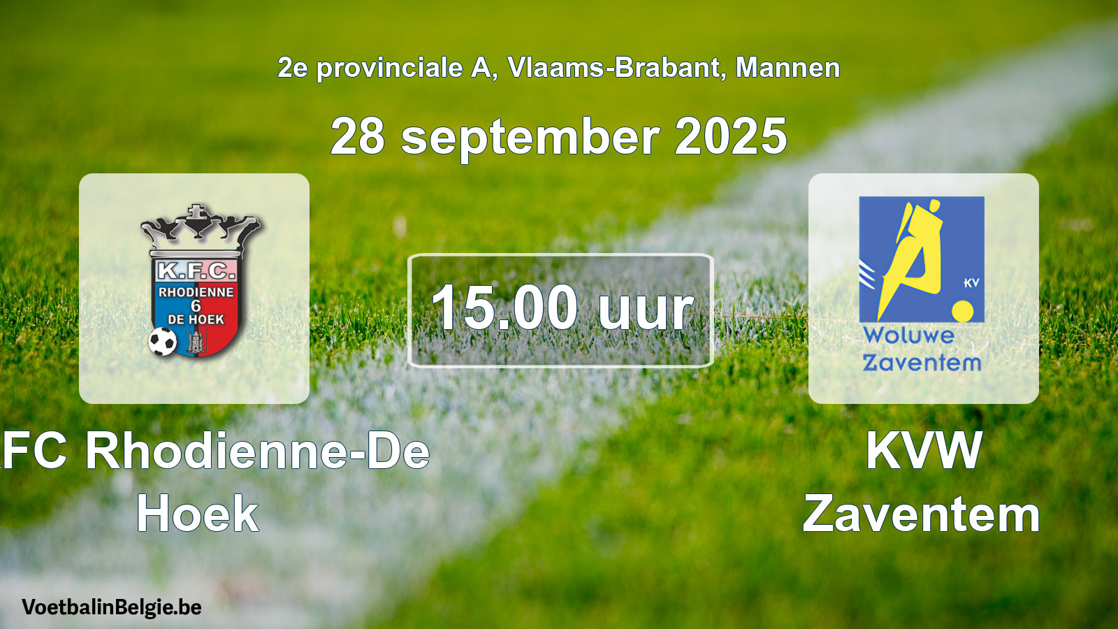 Scheduled match men football: KFC Rhodienne-De Hoek - KVW Zaventem (28 September 2025)