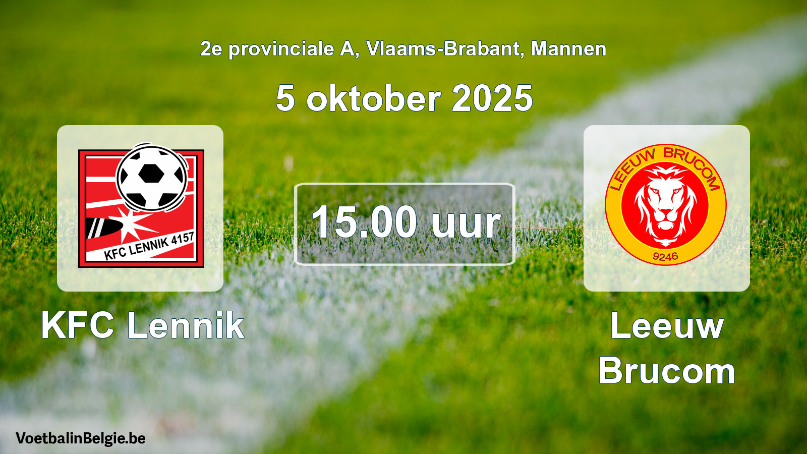 Scheduled match men football: KFC Lennik - Leeuw Brucom (5 October 2025)