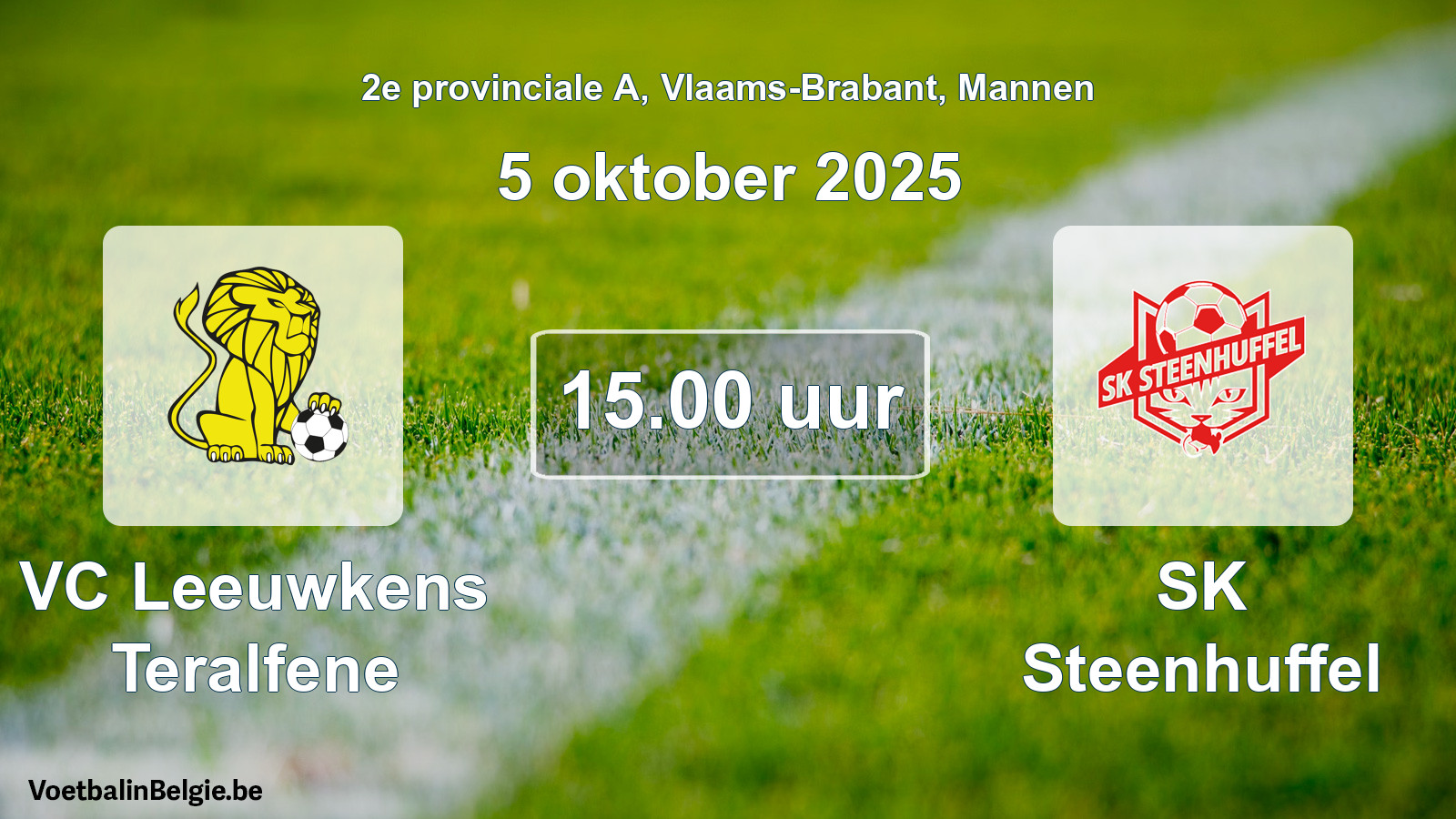 Geplande wedstrijd mannenvoetbal: VC Leeuwkens Teralfene - SK Steenhuffel (5 oktober 2025)