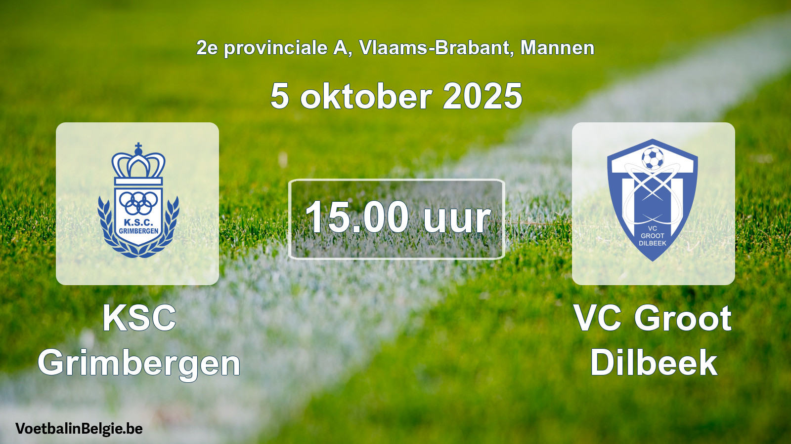 Geplande wedstrijd mannenvoetbal: KSC Grimbergen - VC Groot Dilbeek (5 oktober 2025)