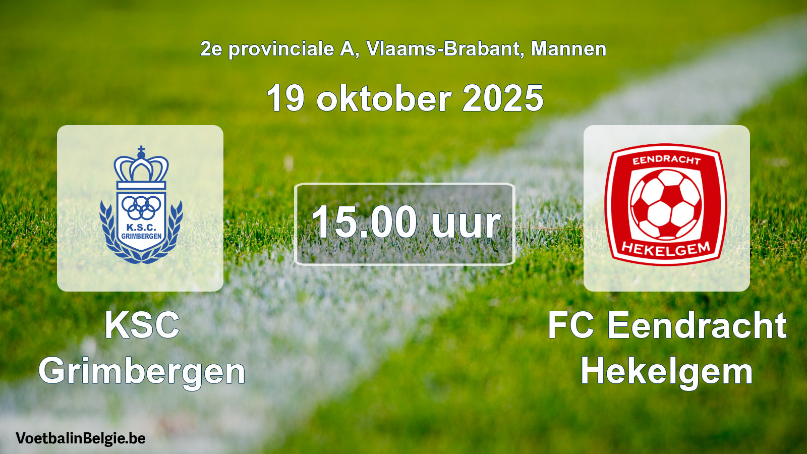 Scheduled match men football: KSC Grimbergen - FC Eendracht Hekelgem (19 October 2025)