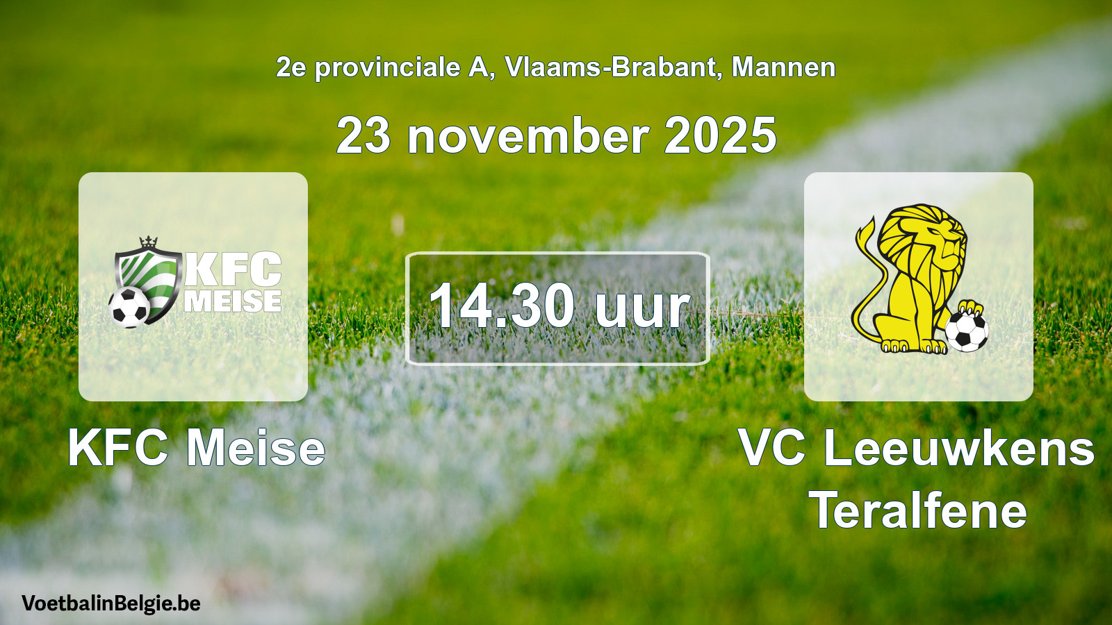 Scheduled match men football: KFC Meise - VC Leeuwkens Teralfene (23 November 2025)